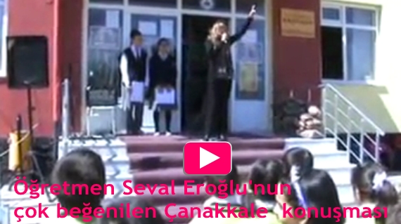 Seval Öğretmen'in Çanakkale töreni konuşması